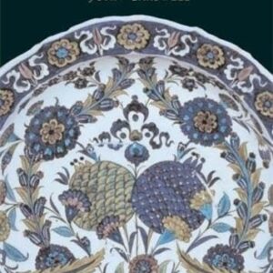 Iznik Pottery — John Carswell (British Museum)