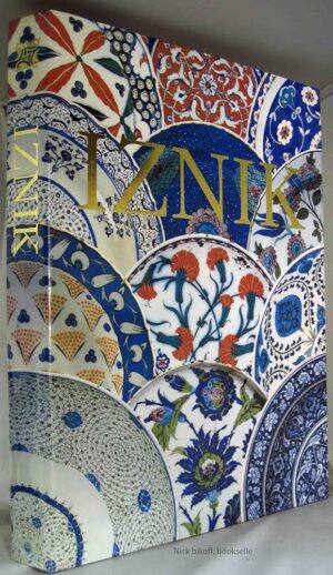 Iznik The Pottery of Ottoman Turkey book by Atasoy and Raby